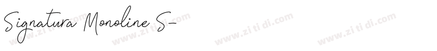 Signatura Monoline S字体转换